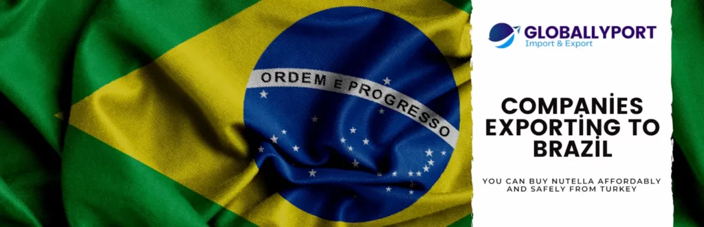 Empresas que exportam da turquia para o brasil