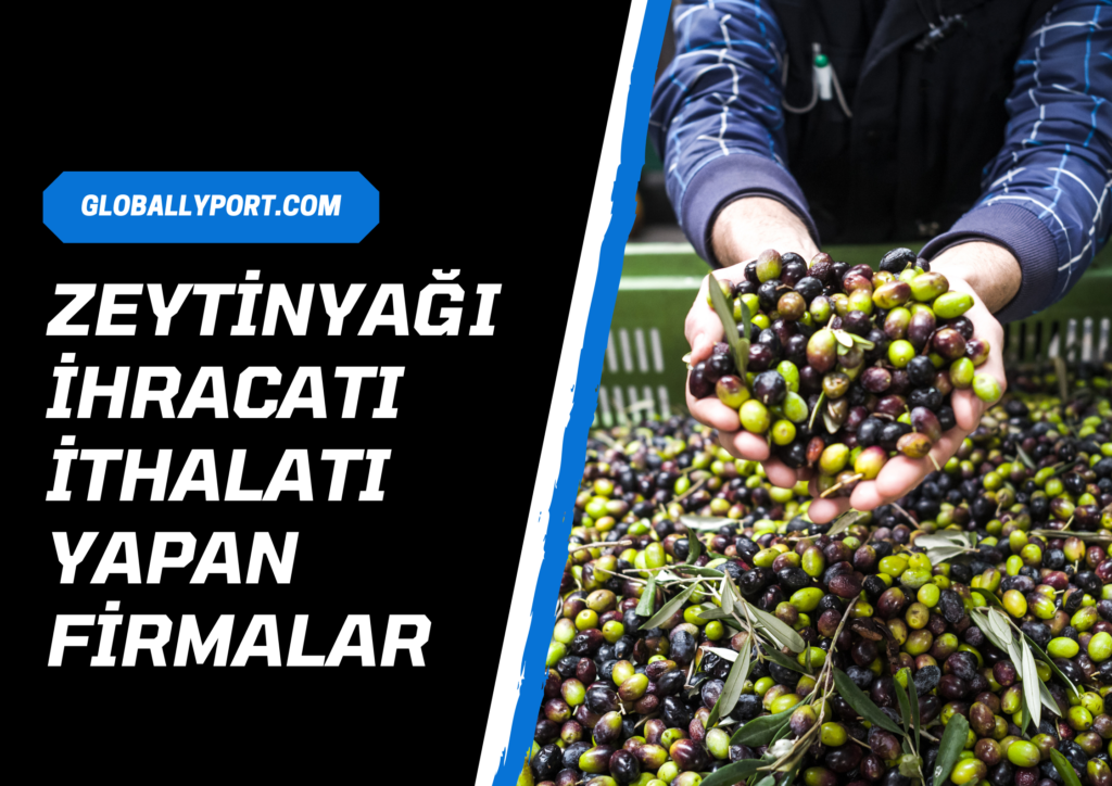 Zeytinyağı i̇hracatı i̇thalatı