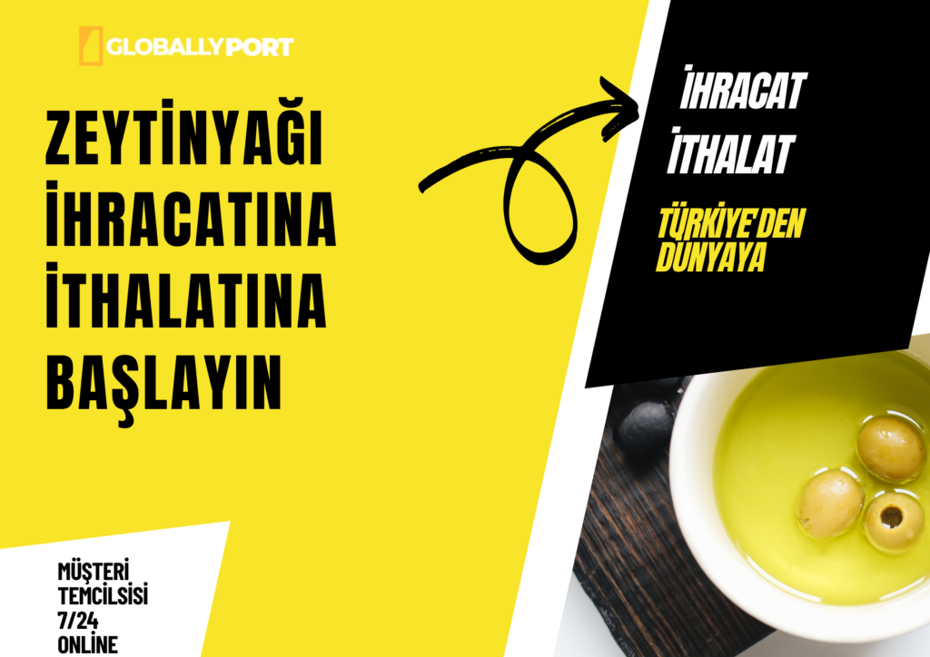 Zeytinyağı i̇hracatı i̇thalatı yapan firmalar (nasıl yapılır)